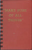 "Make Sure of All Things"