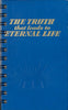 Truth that Leads to Eternal Life