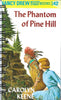 Phantom of Pine Hill ND