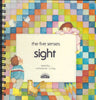Five Senses / Sight