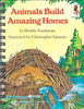 Animals Build Amazing Homes