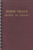 Horse Trails Along the Desert