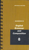 Warriner's English Grammar and Composition 8 / Revised Edition