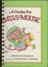 Garden For Miss Mouse
