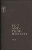 You And Your Health Vol 2