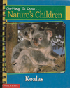 Getting to Know... Nature's Children Koalas