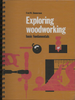 Exploring Woodworking Basic Fundamentals