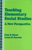 Teaching Elementary Social Studies / New Perspective