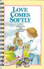 Love Comes Softly / Volume 1