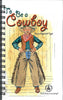 To Be a Cowboy