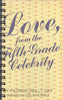 Love, from the Fifth-Grade Celebrity