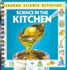 Usborne Science Activities / Science in the Kitchen