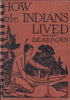 How the Indians Lived