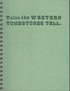 Tales the Western Tombstones Tell