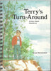 Terry's Turn-Around A Story About Obedience