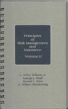 Principles of Risk Management and Insurance Volume II