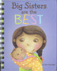 Big Sisters are the Best