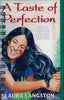 Taste of Perfection