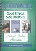 Prescription Drugs: Good Effects, Side Effects & Natural Healing Alternatives