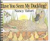 Have You Seen My Duckling?