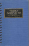 Child from Five to Ten