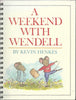 Weekend with Wendell