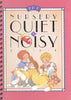 Nursery Quiet & Noisy Book