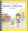 Children's Book About Being Careless