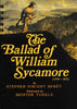 Ballad of William Sycamore