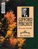 Gifford Pinchot American Forester