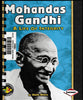 Mohandas Gandhi A Life of Integrity