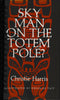 Sky Man On The Totem Pole?