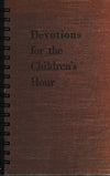 Devotions for the Children's Hour