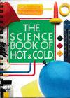 Science Book of Hot & Cold