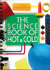 Science Book of Hot & Cold