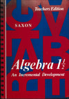 Algebra 1 1/2 An Incremental Development Teachers Edition