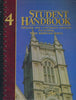 Student Handbook College and University Edition Including What Happened When 4