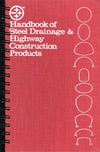 Handbook Steel Drainage & Highway Construction Products