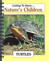 Getting to Know... Nature's Children Turtles